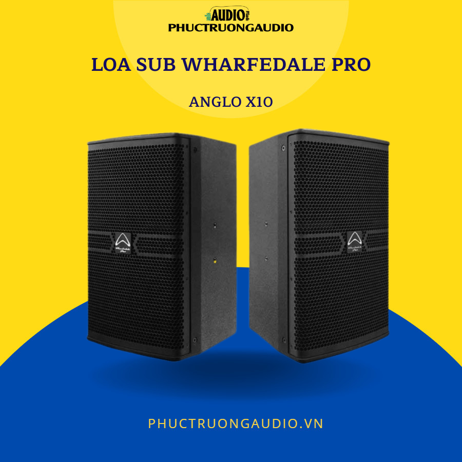 Loa Karaoke Wharfedale Pro ANGLO X10