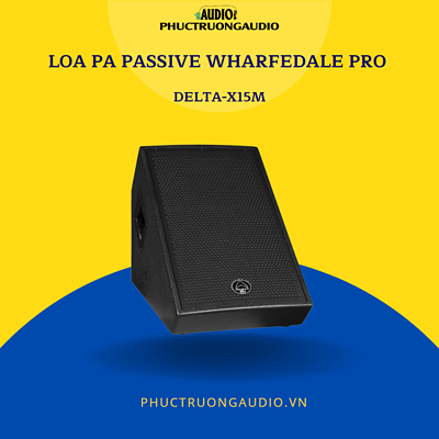 Loa PA Passive Wharfedale Pro DELTA-X15M
