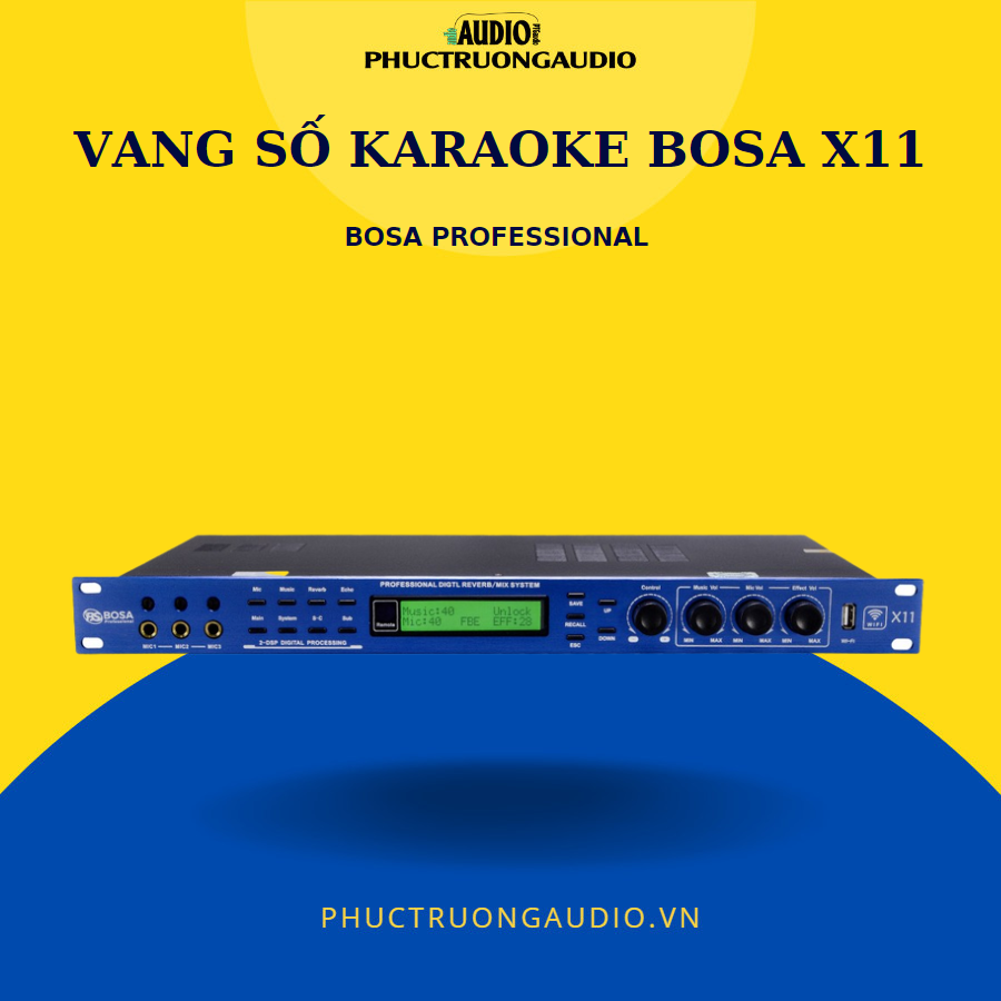 Vang số karaoke Bosa X11 Công nghệ mới