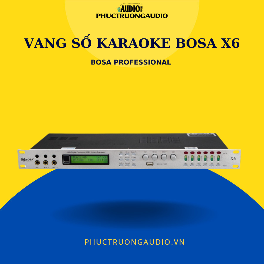 Vang số karaoke Bosa X6 chống hú cực tốt