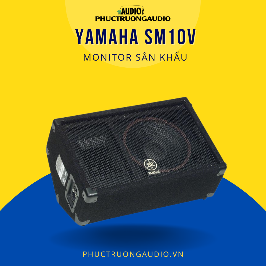 Loa monitor sân khấu Yamaha SM10V - Phúc Trường Audio