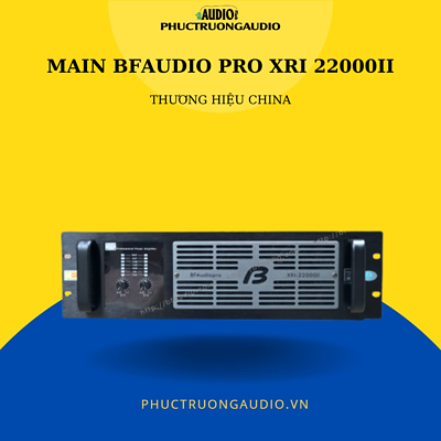 Cục đẩy công suất BFAudio Pro XRI 22000II