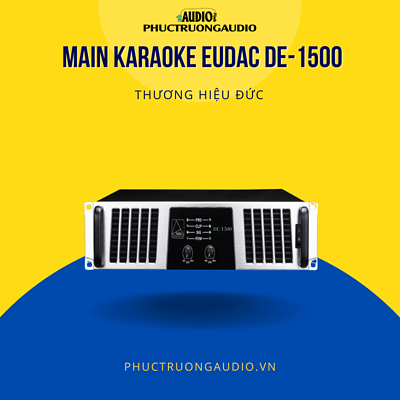 Cục đẩy công suất Karaoke EUDAC DE-1500