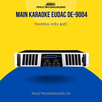 Cục đẩy công suất Karaoke EUDAC DE-9004