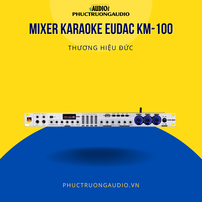 Vang cơ Karaoke EUDAC KM-100