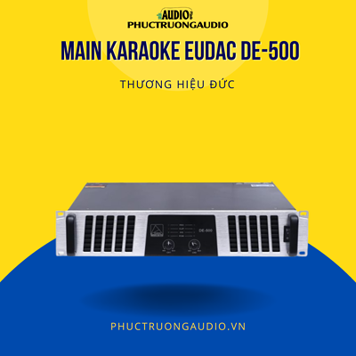 Cục đẩy công suất Karaoke EUDAC DE-500