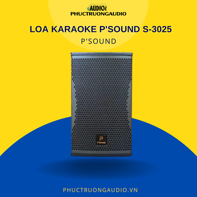 Loa karaoke P'SOUND S-3025