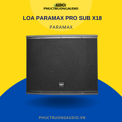 Loa PARAMAX PRO SUB-X18