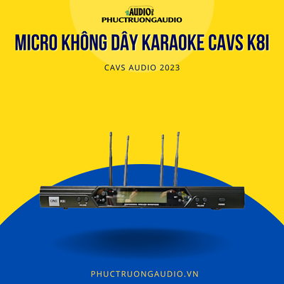 Micro không dây Karaoke CAVS K8i
