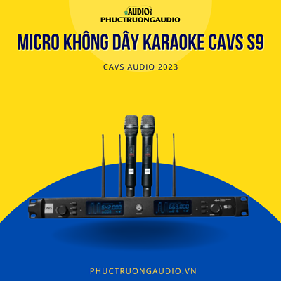 Micro không dây karaoke CAVS S9