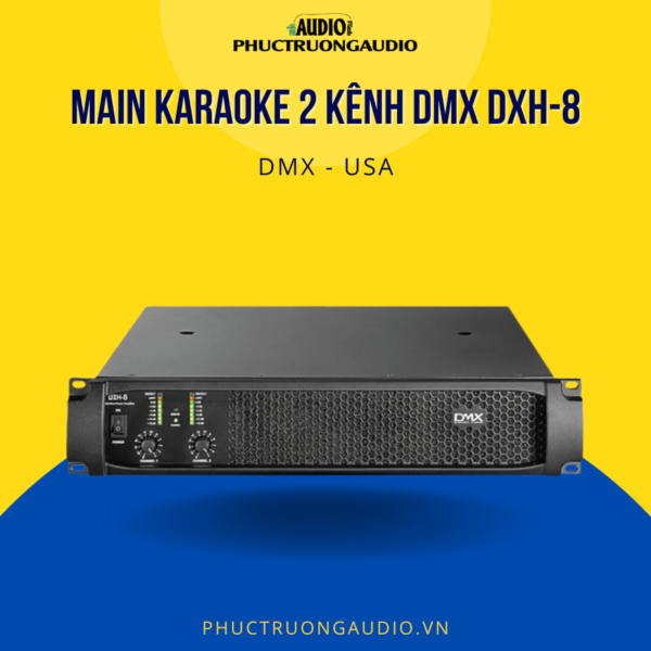 Cục đẩy công suất 2 kênh DMX DXH-8