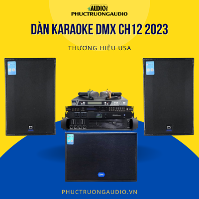 Dàn karaoke DMX CH12 2023