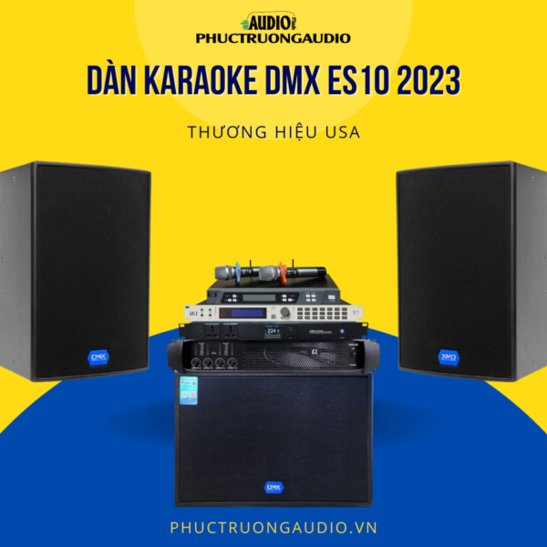 Dàn karaoke DMX ES10 2023 03
