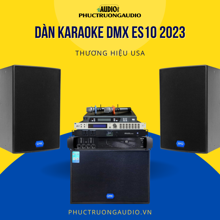 Dàn karaoke DMX ES10 2023 03