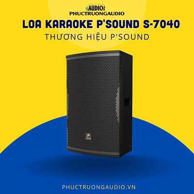 Loa Karaoke P'Sound S-7040