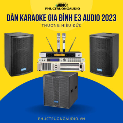 Dàn Karaoke gia đình E3 Audio 01